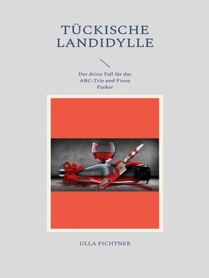 cover image of Tückische Landidylle